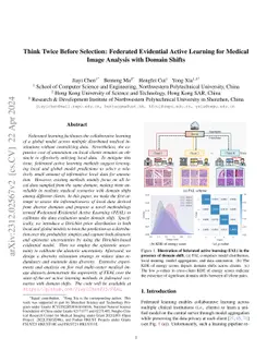 Think Twice Before Selection: Federated Evidential Active Learning for
  Medical Image Analysis with Domain Shifts
