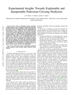 Experimental Insights Towards Explainable and Interpretable Pedestrian
  Crossing Prediction