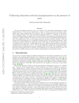 Calibrating dimension reduction hyperparameters in the presence of noise