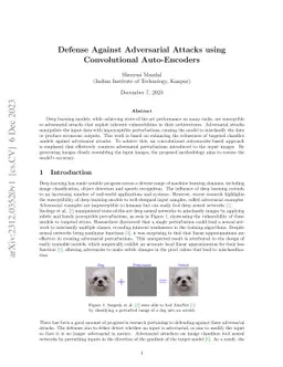 Defense Against Adversarial Attacks using Convolutional Auto-Encoders