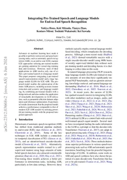 Integrating Pre-Trained Speech and Language Models for End-to-End Speech
  Recognition