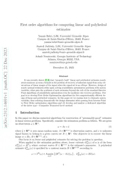 First order algorithms for computing linear and polyhedral estimates