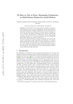 To Fuse or Not to Fuse: Measuring Consistency in Multi-Sensor Fusion for
  Aerial Robots