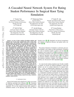 A Cascaded Neural Network System For Rating Student Performance In
  Surgical Knot Tying Simulation