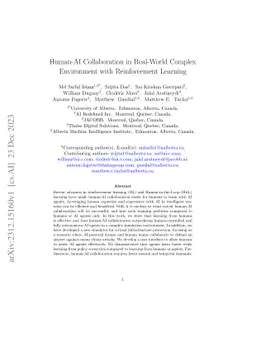 Human-AI Collaboration in Real-World Complex Environment with
  Reinforcement Learning