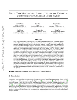 Multi-Task Multi-Agent Shared Layers are Universal Cognition of
  Multi-Agent Coordination