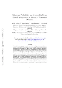 Increasing Profitability and Confidence by using Interpretable Model for
  Investment Decisions