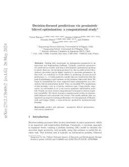 Decision-focused predictions via pessimistic bilevel optimization: a
  computational study