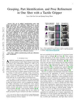 Grasping, Part Identification, and Pose Refinement in One Shot with a
  Tactile Gripper