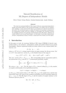 Matroid Stratification of ML Degrees of Independence Models