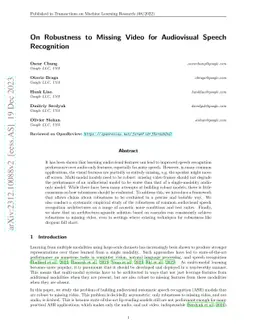 On Robustness to Missing Video for Audiovisual Speech Recognition