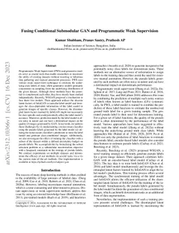 Fusing Conditional Submodular GAN and Programmatic Weak Supervision