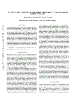Attention-Driven Multichannel Speech Enhancement in Moving Sound Source
  Scenarios