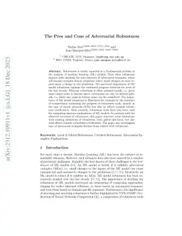 The Pros and Cons of Adversarial Robustness