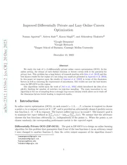 Improved Differentially Private and Lazy Online Convex Optimization