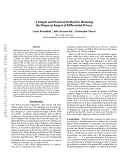 A Simple and Practical Method for Reducing the Disparate Impact of
  Differential Privacy