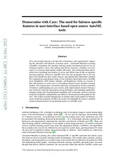 Democratize with Care: The need for fairness specific features in
  user-interface based open source AutoML tools