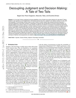 Decoupling Judgment and Decision Making: A Tale of Two Tails