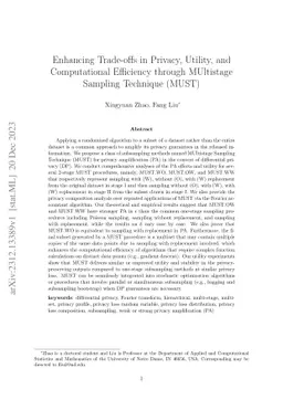 Enhancing Trade-offs in Privacy, Utility, and Computational Efficiency
  through MUltistage Sampling Technique (MUST)