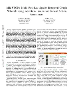 MR-STGN: Multi-Residual Spatio Temporal Graph Network Using Attention Fusion for Patient Action Assessment