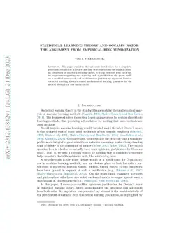 Statistical learning theory and Occam's razor: The argument from
  empirical risk minimization