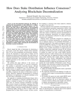 How Does Stake Distribution Influence Consensus? Analyzing Blockchain
  Decentralization