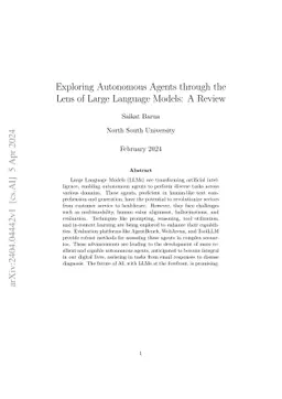 Exploring Autonomous Agents through the Lens of Large Language Models: A
  Review