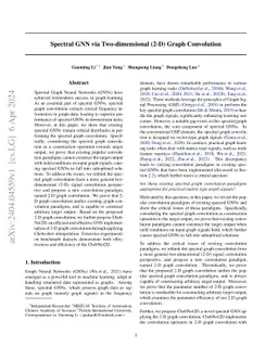 Spectral GNN via Two-dimensional (2-D) Graph Convolution