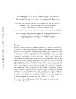 PlateSegFL: A Privacy-Preserving License Plate Detection Using Federated
  Segmentation Learning