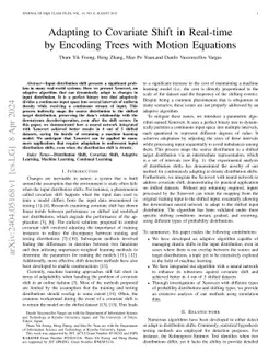Adapting to Covariate Shift in Real-time by Encoding Trees with Motion
  Equations
