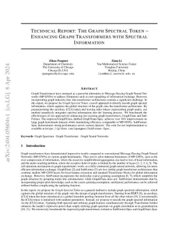 Technical Report: The Graph Spectral Token -- Enhancing Graph
  Transformers with Spectral Information