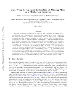Just Wing It: Optimal Estimation of Missing Mass in a Markovian Sequence