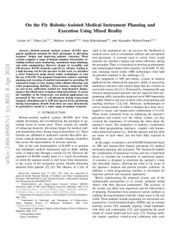 On the Fly Robotic-Assisted Medical Instrument Planning and Execution
  Using Mixed Reality