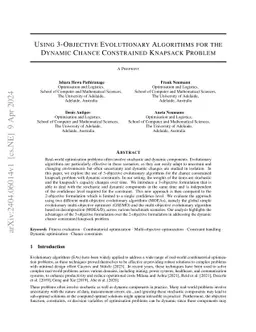 Using 3-Objective Evolutionary Algorithms for the Dynamic Chance
  Constrained Knapsack Problem