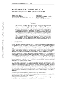 Algorithms for Caching and MTS with reduced number of predictions