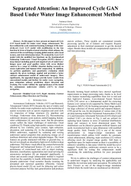 Separated Attention: An Improved Cycle GAN Based Under Water Image
  Enhancement Method