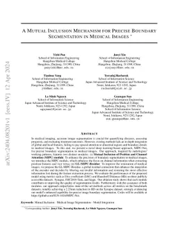 A Mutual Inclusion Mechanism for Precise Boundary Segmentation in
  Medical Images