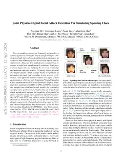 Joint Physical-Digital Facial Attack Detection Via Simulating Spoofing
  Clues