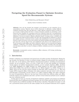 Navigating the Evaluation Funnel to Optimize Iteration Speed for
  Recommender Systems