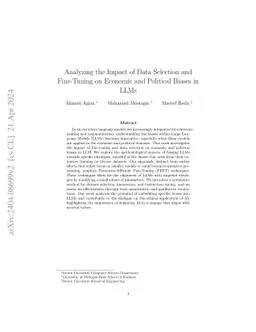 Analyzing the Impact of Data Selection and Fine-Tuning on Economic and
  Political Biases in LLMs