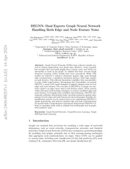 DEGNN: Dual Experts Graph Neural Network Handling Both Edge and Node
  Feature Noise