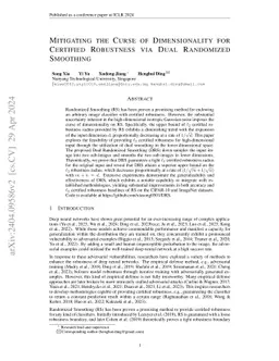 Mitigating the Curse of Dimensionality for Certified Robustness via Dual
  Randomized Smoothing