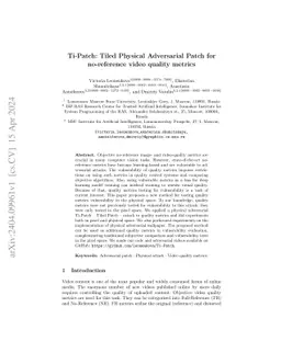 Ti-Patch: Tiled Physical Adversarial Patch for no-reference video
  quality metrics