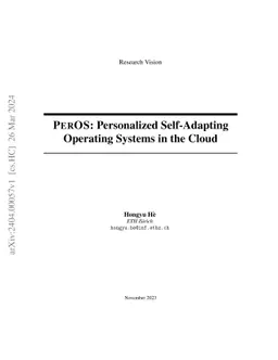 PerOS: Personalized Self-Adapting Operating Systems in the Cloud