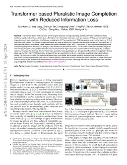 Transformer based Pluralistic Image Completion with Reduced Information
  Loss