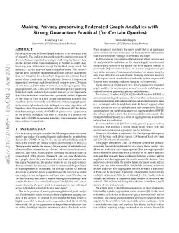 Making Privacy-preserving Federated Graph Analytics with Strong
  Guarantees Practical (for Certain Queries)