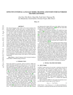 Effective internal language model training and fusion for factorized
  transducer model