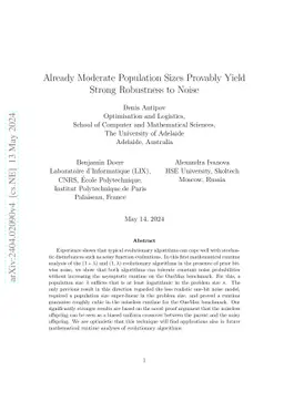Already Moderate Population Sizes Provably Yield Strong Robustness to
  Noise