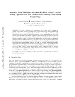 Solving a Real-World Optimization Problem Using Proximal Policy
  Optimization with Curriculum Learning and Reward Engineering