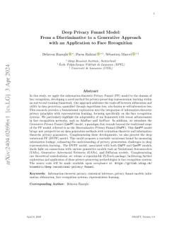 Deep Privacy Funnel Model: From a Discriminative to a Generative Approach with an Application to Face Recognition